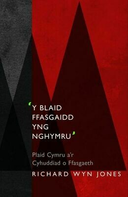 Blaid Ffasgaidd yng Nghymru, Y - Plaid Cymru a'r Cyhuddiad o Ffas