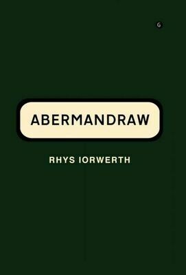 Abermandraw - Rhys Iorwerth