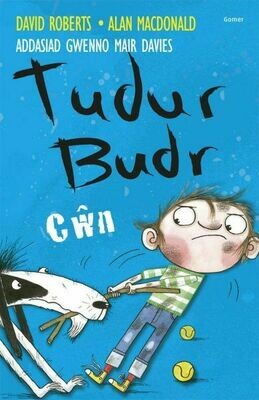 Tudur Budr: Cŵn Tudur Budr: Cŵn