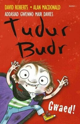 Tudur Budr: Gwaed!
