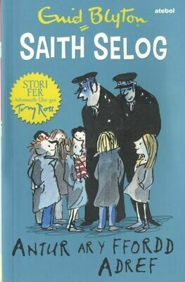 Saith Selog: Antur ar y Ffordd Adref