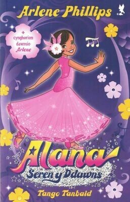 Alana Seren y Ddawns: Tango Tanbaid