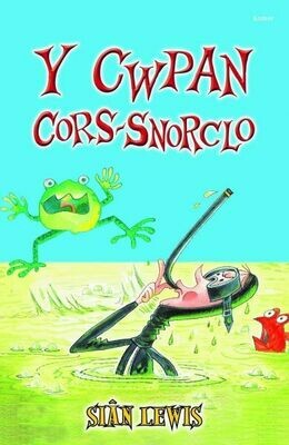 Cyfres y Coginfeirdd: Y Cwpan Cors-Snorclo