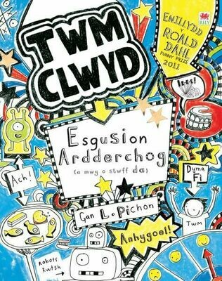 Cyfres Twm Clwyd: Esgusion Ardderchog (A Mwy o Stwff Da)
