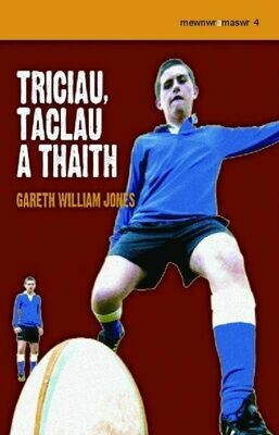 Mewnwr a Maswr: 4. Triciau, Taclau a Thaith