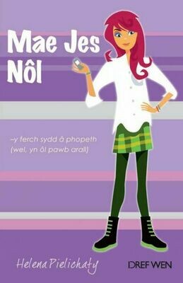 Cyfres Clwb Rôl Ysgol: 5. Mae Jes Nôl