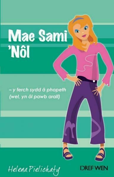 Cyfres Clwb Rôl Ysgol: 6. Mae Sami 'Nôl Cyfres Clwb Rôl Ysgol: 6. Mae Sami 'Nôl