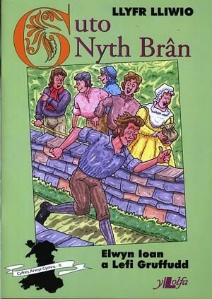 Cyfres Arwyr Cymru: 6. Llyfr Lliwio Guto Nyth Brân