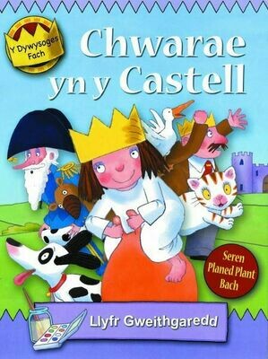 Cyfres y Dywysoges Fach: Chwarae yn y Castell