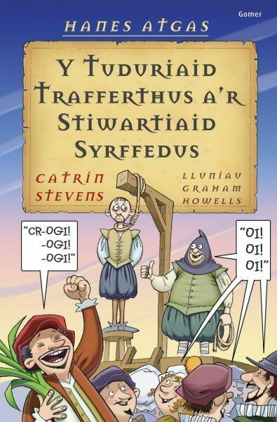 Hanes Atgas: Y Tuduriaid Trafferthus a'r Stiwartiaid Syrffedus