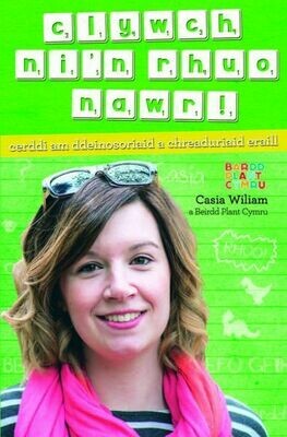 Clywch Ni'n Rhuo Nawr! - Cerddi am Ddeinosoriaid a Chreaduriaid E