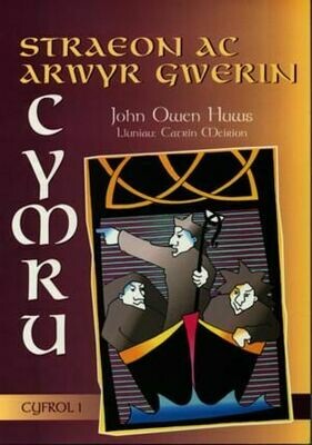 Straeon ac Arwyr Gwerin Cymru - Cyfrol 1