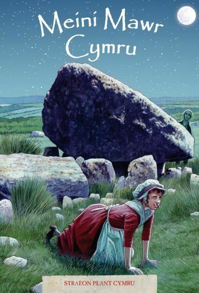Cyfres Straeon Plant Cymru 5: Meini Mawr Cymru