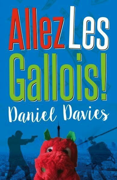 Allez Les Gallois - Daniel Davies