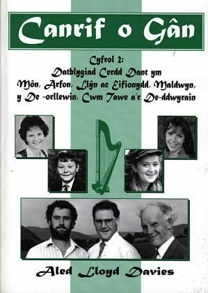 Canrif o Gân: Cyfrol 2 - Datblygiad Cerdd Dant Ym Môn, Arfon, Llŷn ac Eifionydd