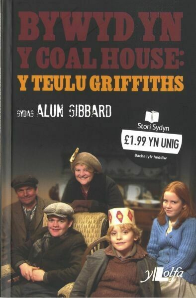 Cyfres Stori Sydyn: Bywyd yn y Coal House - Y Teulu Griffiths