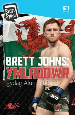 Stori Sydyn: Brett Johns - Ymladdwr