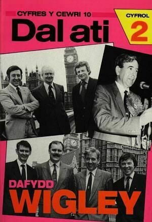 Dal Ati (Cyfrol 2)-Dafydd Wigley