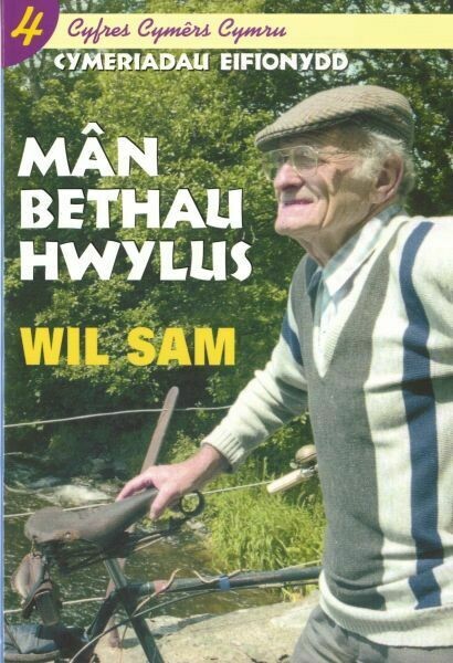 Cyfres Cymêrs Cymru: 4. Cymeriadau Eifionydd - Mân Bethau Hwylus
