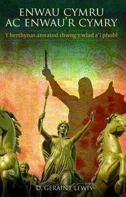 Enwau Cymru ac Enwau'r Cymry Enwau Cymru ac Enwau'r Cymry