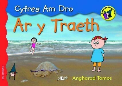 Cyfres am Dro: 5. ar y Traeth