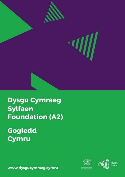 Dysgu Cymraeg: Sylfaen/Foundation (A2) - Gogledd Cymru/North Wale