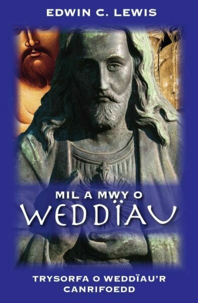 Mil a Mwy o Weddiau