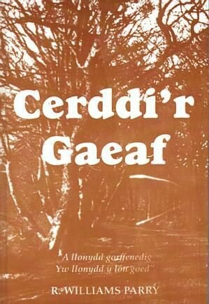 Cerddi'r Gaeaf:R Williams Parry