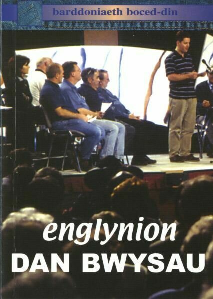 Barddoniaeth Boced-Din: Englynion dan Bwysau