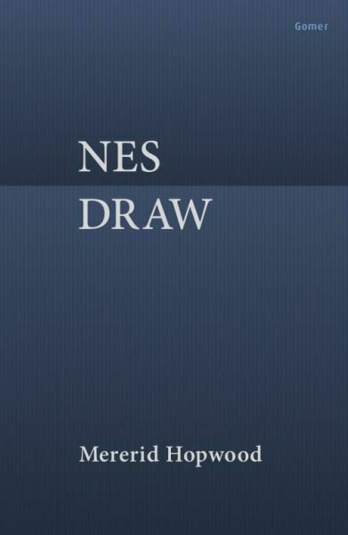 Nes Draw:Mererid Hopwood