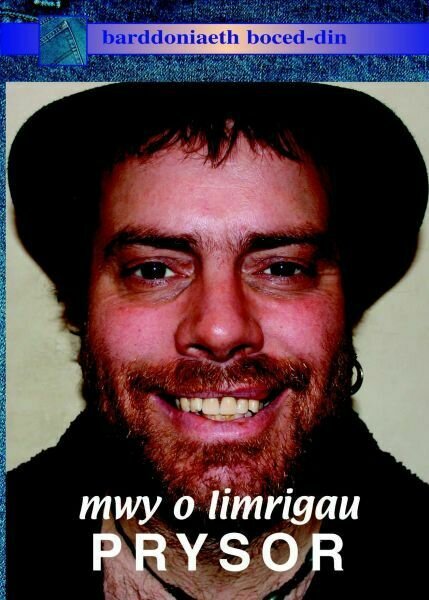Barddoniaeth Boced-Din: Mwy o Limrigau Prysor