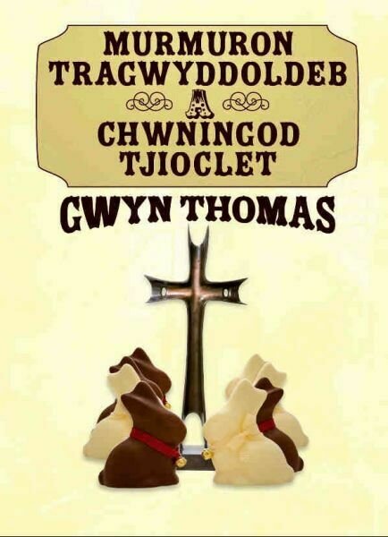 Murmuron Tragwyddoldeb a Chwningod Tjioclet