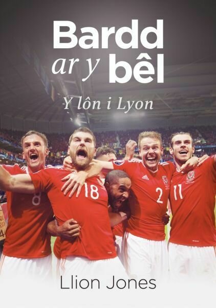 Bardd ar y Bêl - Llion Jones