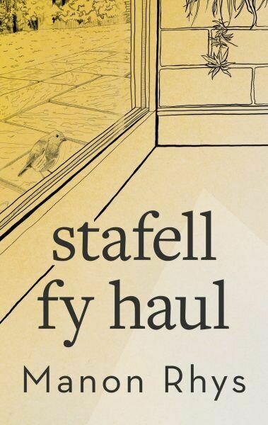 Stafell fy Haul - Manon Rhys