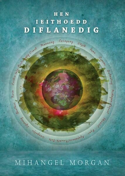Hen Ieithoedd Diflanedig - Mihangel Morgan