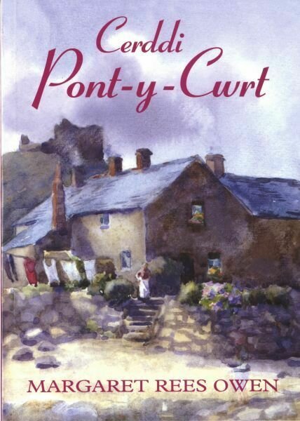 Cerddi Pont-y-Cwrt:Margaret Rees Owen