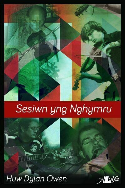 Sesiwn yng Nghymru - Cymry, Cwrw a Chân
