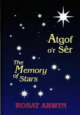 Atgof o'r Sêr / Memory of Stars, The