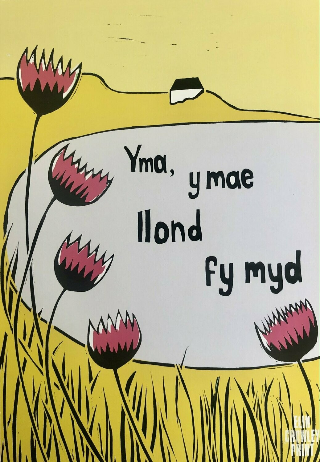 Print Yma y Mae Llond Fy Myd Melyn