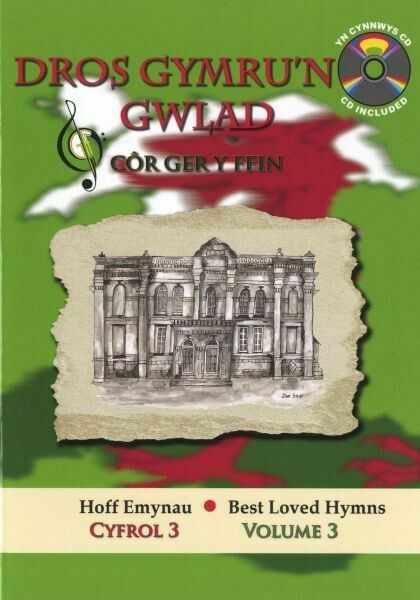 Cyfres Hoff Emynau: 3. Dros Gymru'n Gwlad