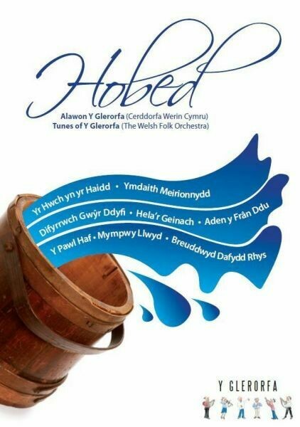 Hobed - Alawon y Glerorfa/Tunes of y Glerorfa
