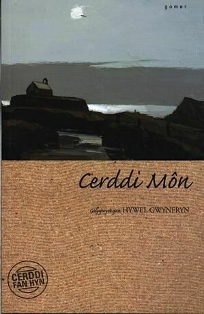 Cerddi Fan Hyn: Cerddi Môn