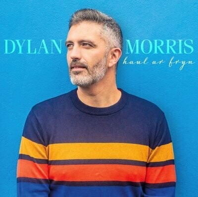 Dylan Morris - Haul ar Fryn