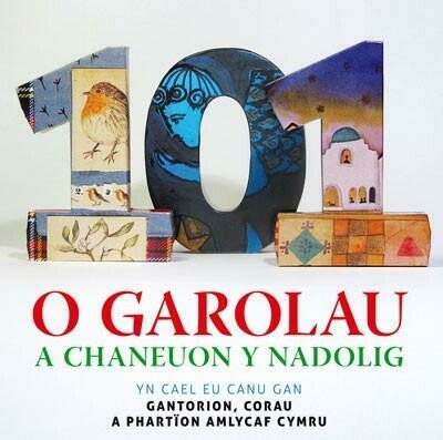 101 o Garolau a Chaneuon y Nadolig