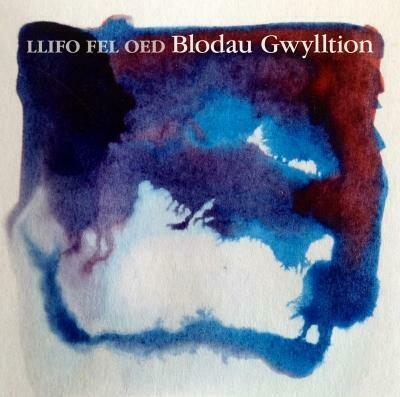 Blodau Gwylltion - Llifo Fel Oed