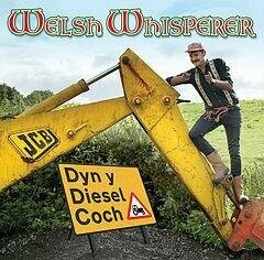 Welsh Whisperer - Dyn y Diesel Coch