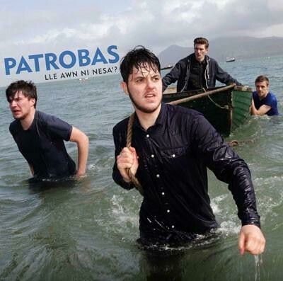 Patrobas - Lle Awn Ni Nesa'?