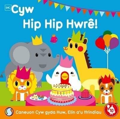 Cyw - Hip Hip Hwrê!