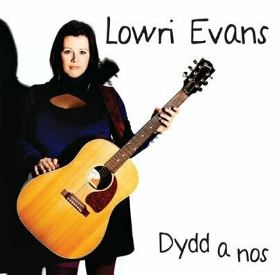 Lowri Evans - Dydd a Nos