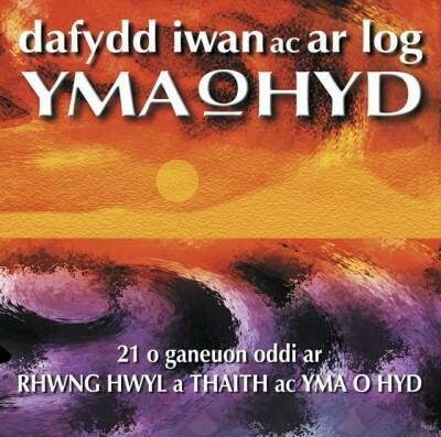Dafydd Iwan ac Ar Log - Yma o Hyd